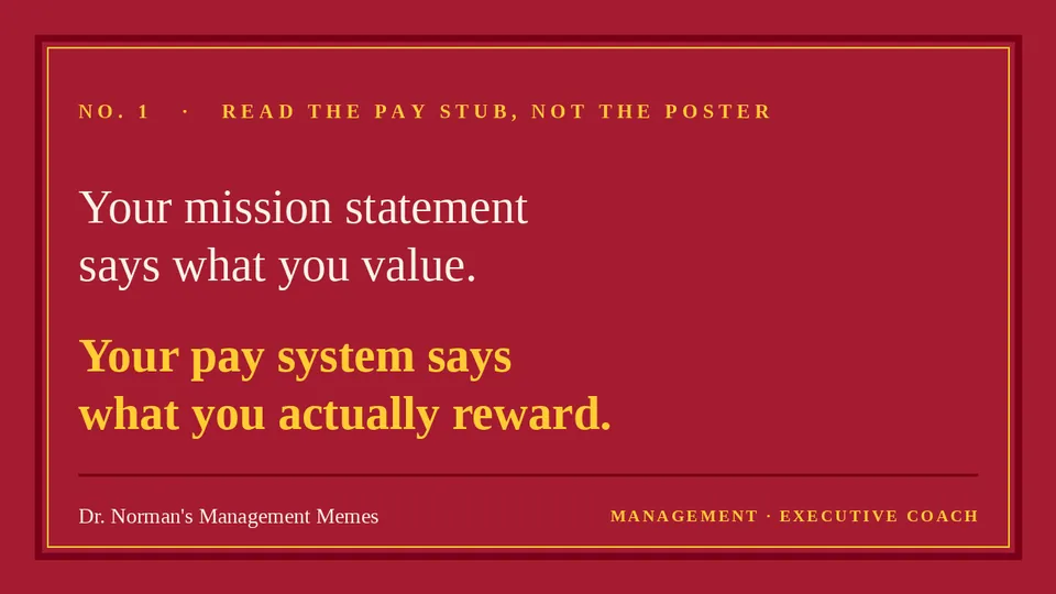 Quote card: Read the Pay Stub, Not the Poster