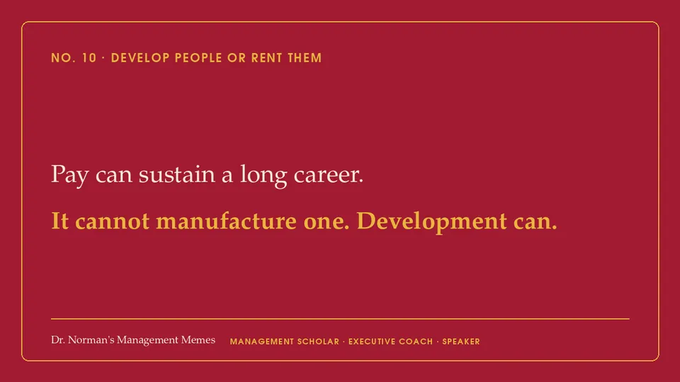 Quote card: Develop People or Rent Them